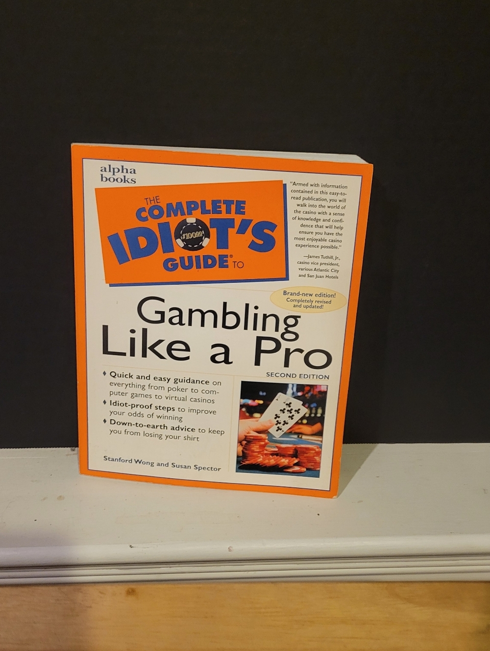 The Complete Idiot's Guide to Gambling Like a Pro - 1999